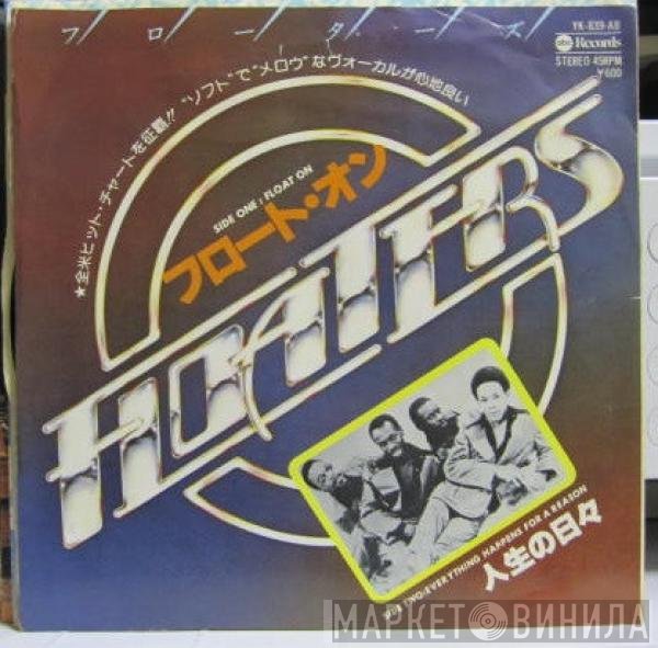 The Floaters  - Float On