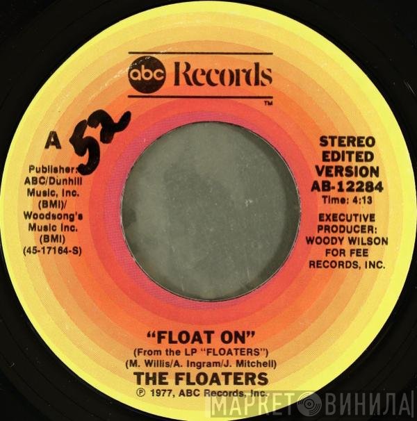 The Floaters  - Float On