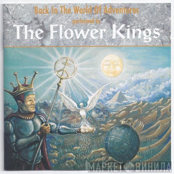 The Flower Kings  - Back In The World Of Adventures