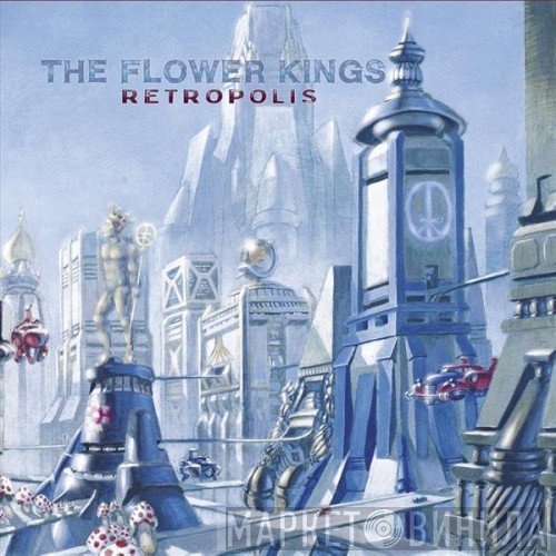 The Flower Kings  - Retropolis