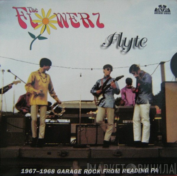 The Flowerz - Flyte