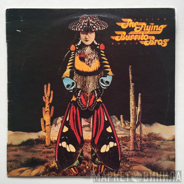The Flying Burrito Bros  - Flying Again