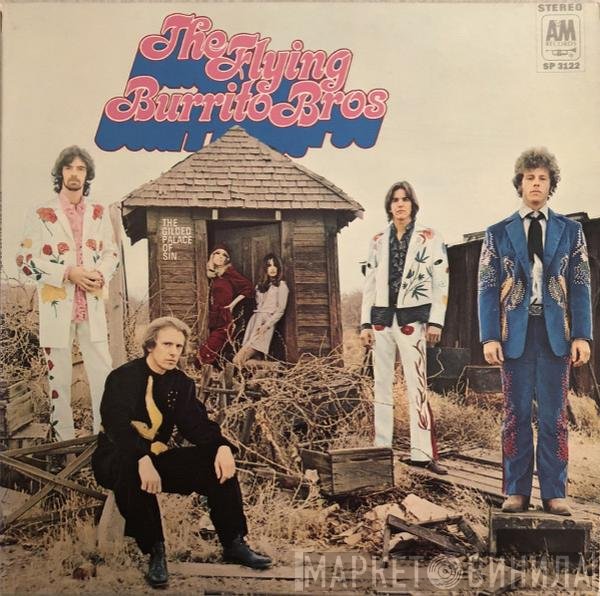 The Flying Burrito Bros - The Gilded Palace Of Sin