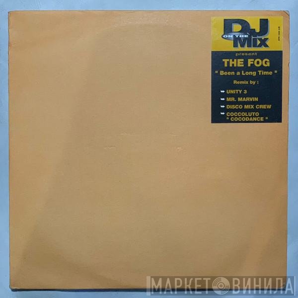 The Fog - Been A Long Time (Remix)