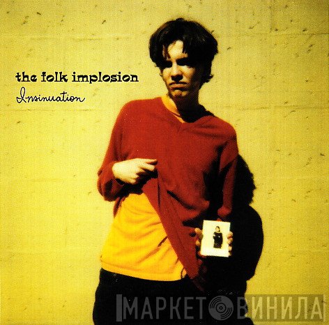 The Folk Implosion  - Insinuation