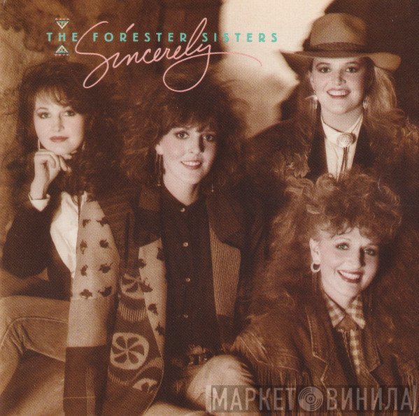 The Forester Sisters - Sincerely