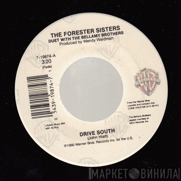 The Forester Sisters With Bellamy Brothers  - Drive South