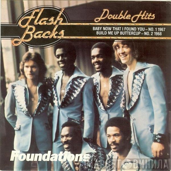 The Foundations - Baby Now That I Found You / Build Me Up Buttercup