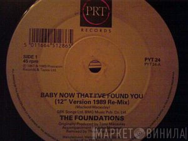 The Foundations - Baby Now That I've Found You 1989 Remix