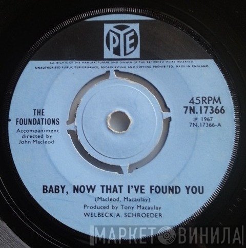 The Foundations - Baby, Now That I've Found You
