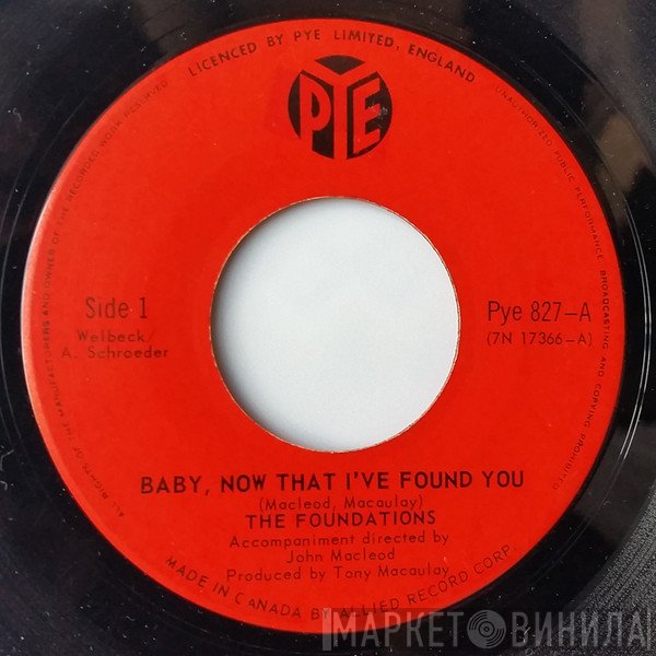 The Foundations - Baby, Now That I've Found You