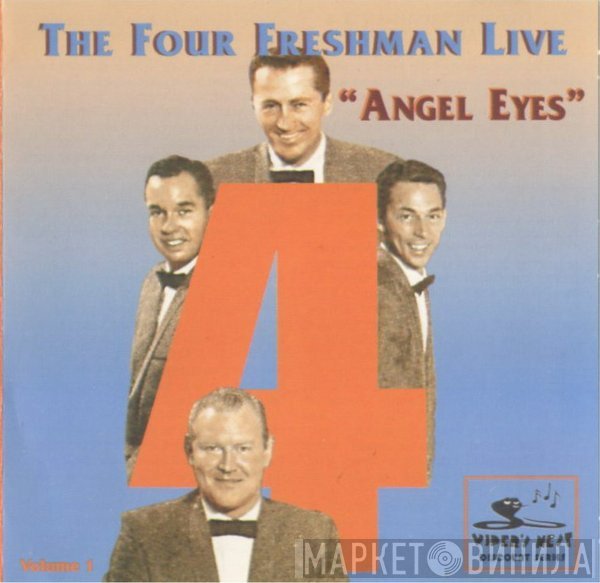 The Four Freshmen - Angel Eyes - Live