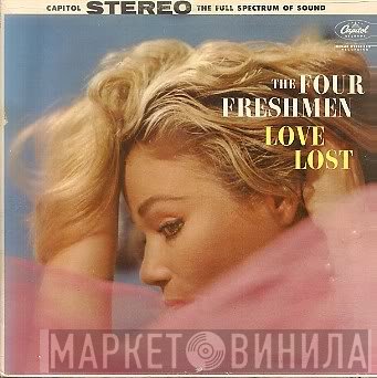 The Four Freshmen  - Love Lost