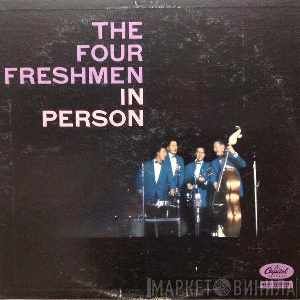 The Four Freshmen  - The Four Freshmen In Person