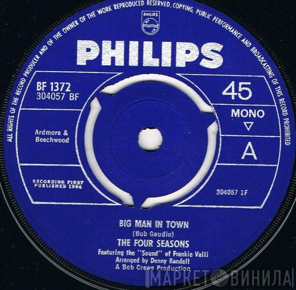 The Four Seasons Featuring The "Sound" Of Frankie Valli  - Big Man In Town