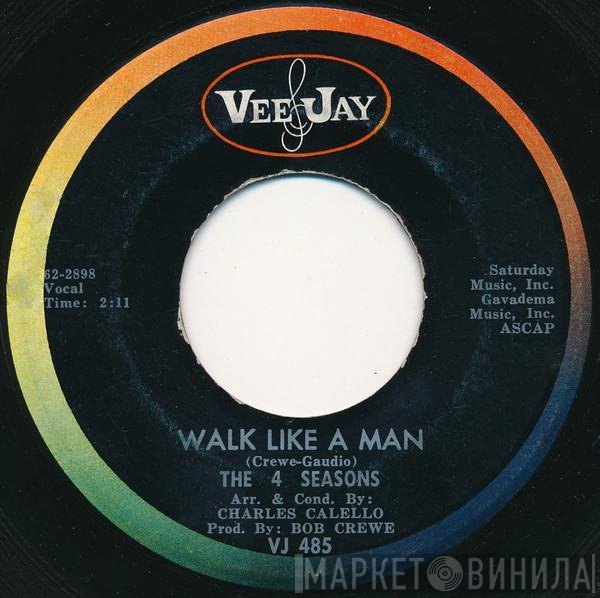 The Four Seasons  - Walk Like A Man
