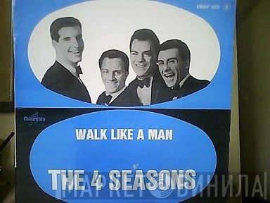 The Four Seasons  - Walk Like A Man