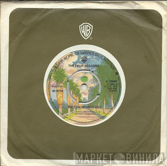 The Four Seasons - We Can Work It Out