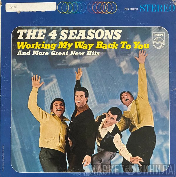The Four Seasons  - Working My Way Back To You