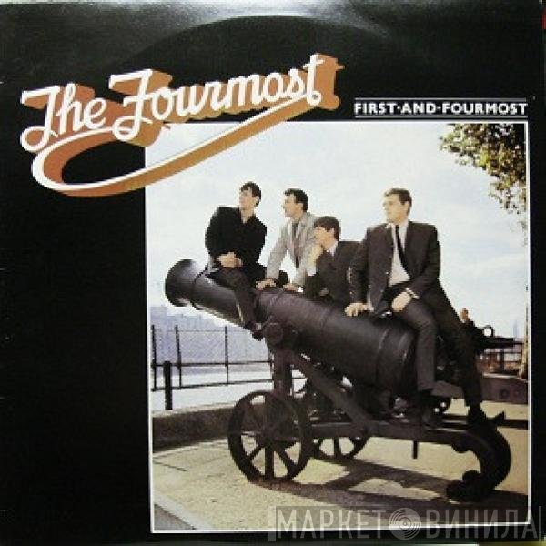 The Fourmost - First And Fourmost