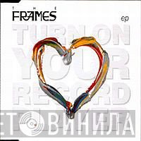 The Frames - Turn On Your Record Player EP