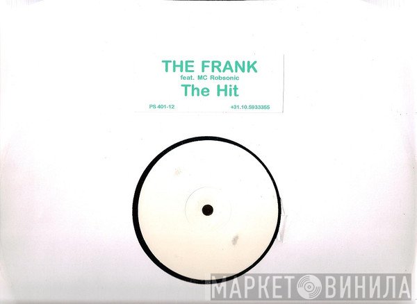 The Frank, MC Robsonic - The Hit