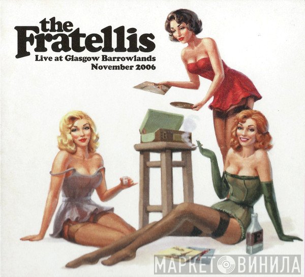 The Fratellis - Live At Glasgow Barrowlands November 2006 (09.11.06)