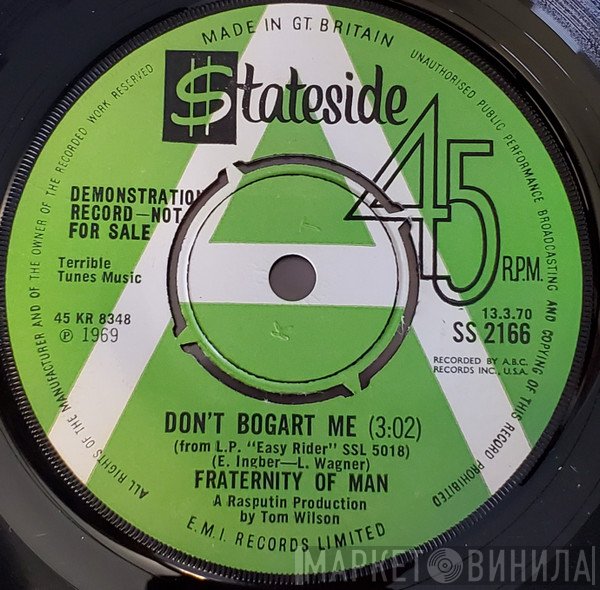 The Fraternity Of Man - Don't Bogart Me / Wispy Paisley Skies