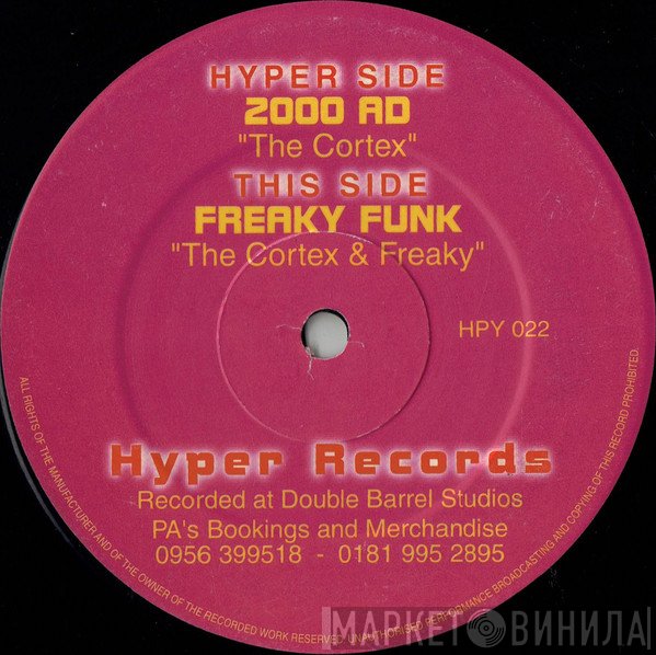 The Freaky, The Cortex - 2000 AD / Freaky Funk