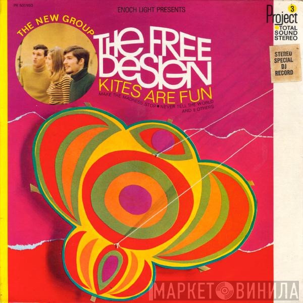 The Free Design  - Kites Are Fun