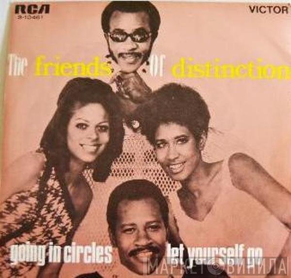 The Friends Of Distinction  - Going In Circles / Let Yourself Go