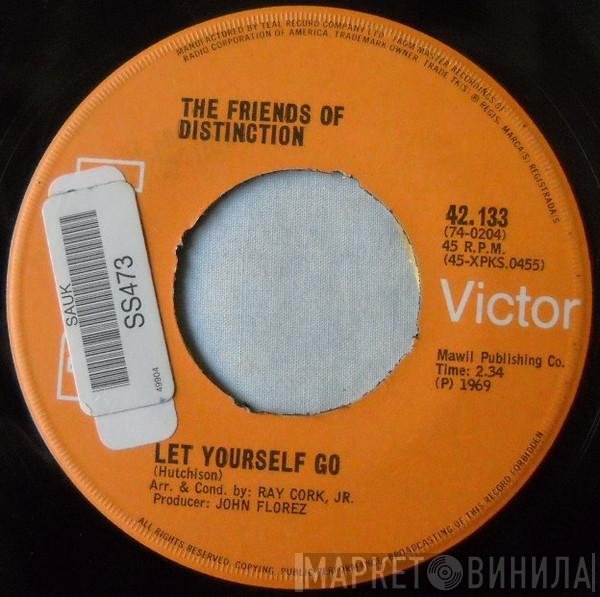 The Friends Of Distinction  - Let Yourself Go / Going In Circles