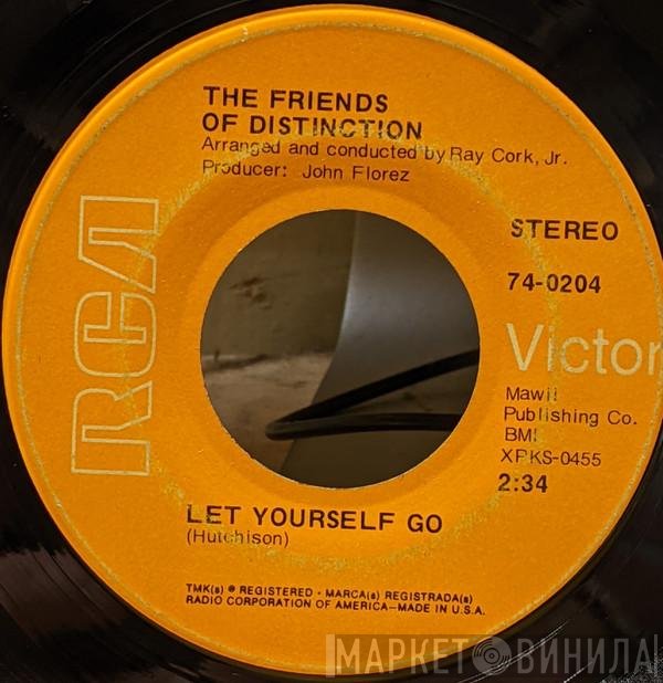 The Friends Of Distinction  - Let Yourself Go / Going In Circles