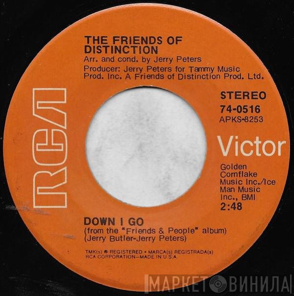 The Friends Of Distinction - Down I Go