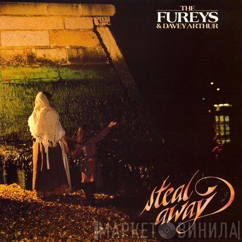 The Fureys & Davey Arthur - Steal Away