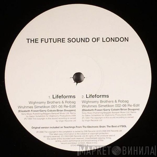 The Future Sound Of London  - Lifeforms / We Have Explosive