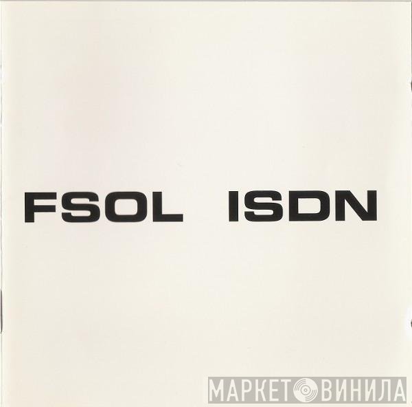 The Future Sound Of London  - ISDN