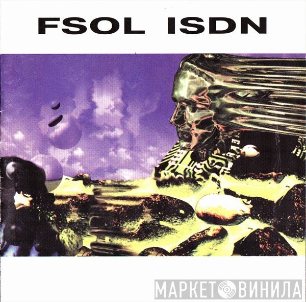 The Future Sound Of London  - ISDN