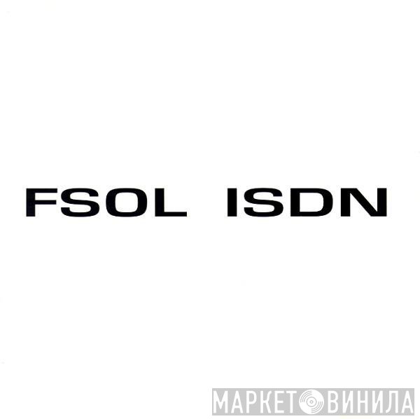 The Future Sound Of London  - ISDN