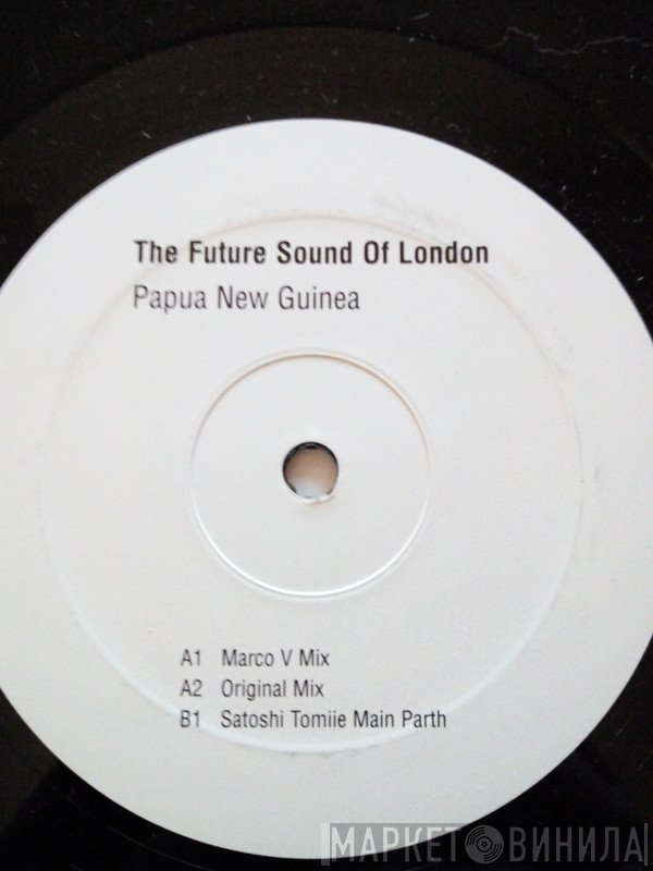 The Future Sound Of London - Papua New Guinea