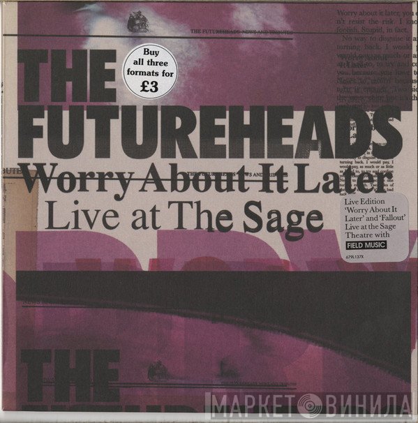 The Futureheads - Worry About It Later (Live At The Sage)