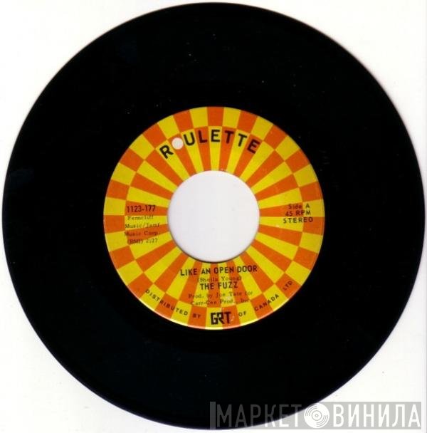 The Fuzz  - Like An Open Door / Leave It All Behind Me