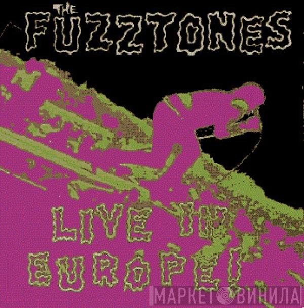 The Fuzztones  - Live In Europe!