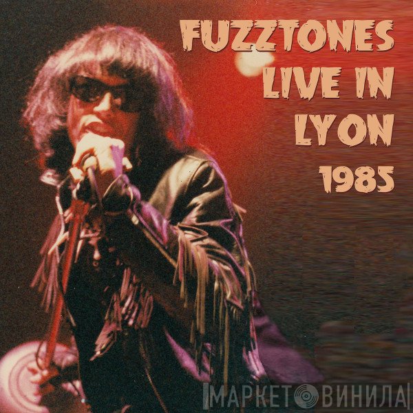 The Fuzztones  - Live In Lyon 1985