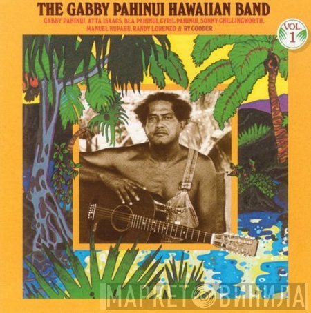 The Gabby Pahinui Hawaiian Band - The Gabby Pahinui Hawaiian Band - Vol. 1