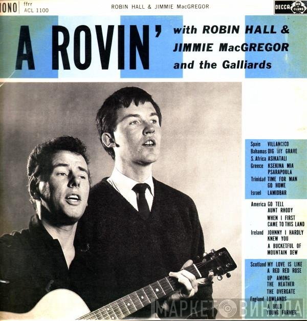 The Galliards, Robin Hall And Jimmie MacGregor - A Rovin'