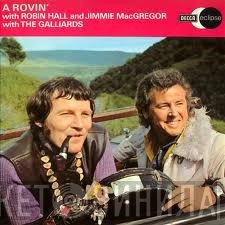 The Galliards, Robin Hall And Jimmie MacGregor - A Rovin'