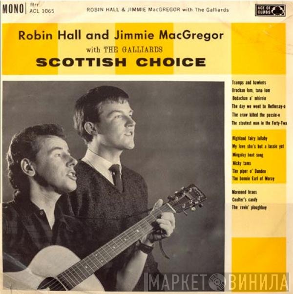 The Galliards, Robin Hall And Jimmie MacGregor - Scottish Choice