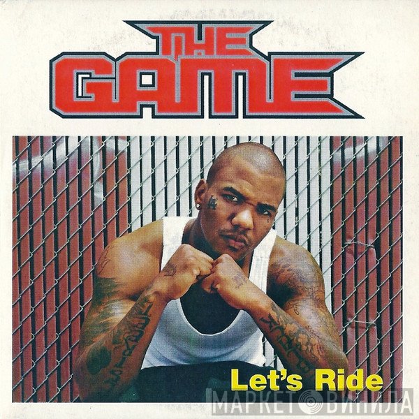 The Game   - Let's Ride