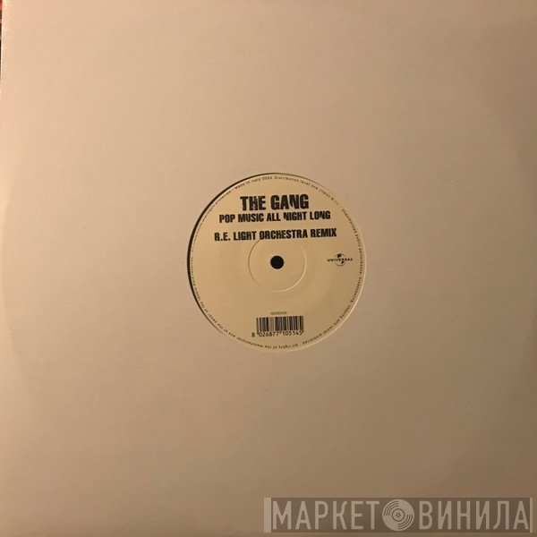 The Gang  - Pop Music All Night Long (R.E.Light Orchestra Remix)
